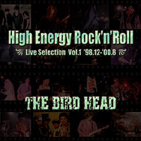 High Energy Rock'n'Roll -Live Selection Vol.1-